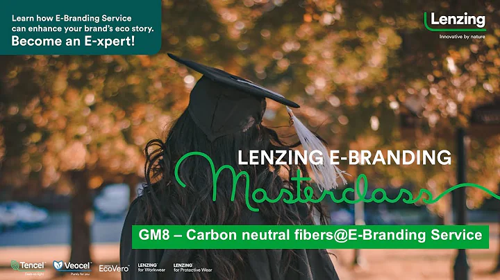Masterclass GM8 Carbon Neutral Fibers - English | Lenzing Group - DayDayNews