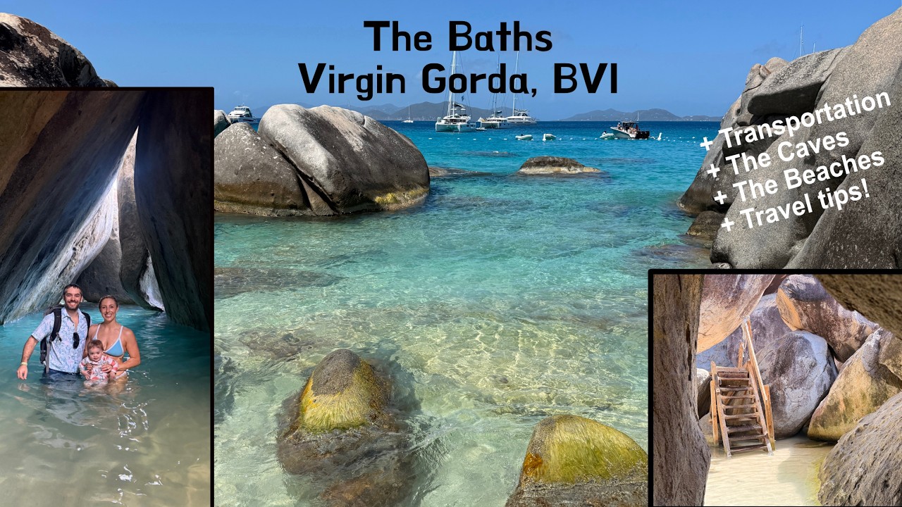 The Baths, BVI - Know Before You Go!  Cruise DIY Excursion, Tortola to Virgin Gorda