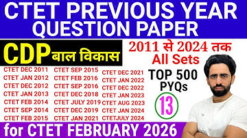 CTET Previous Year Question Paper | 2011  2024 | CTET CDP | CTET Question Paper 2024 2025