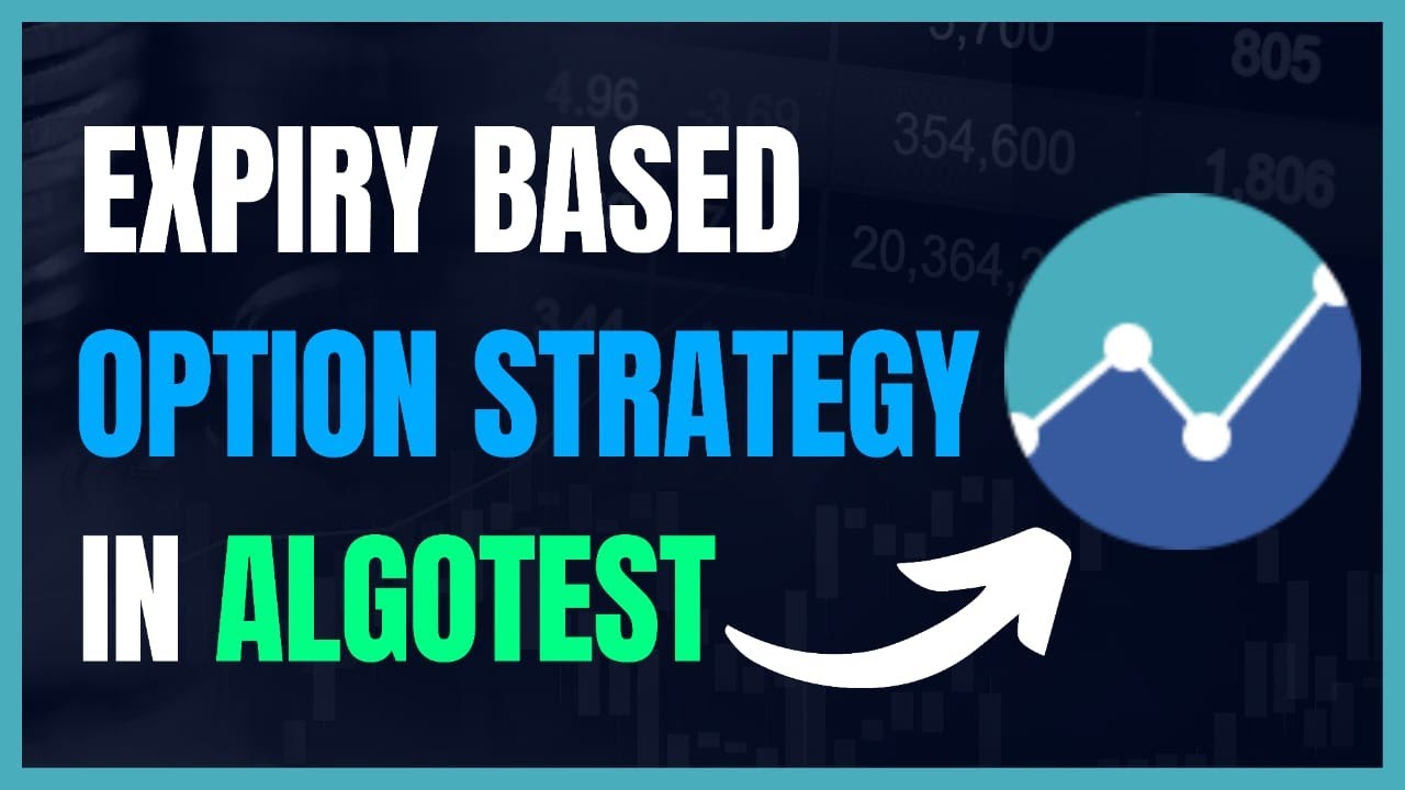 Expiry Based Option Selling Strategy in Algotest | Passive Income - YouTube