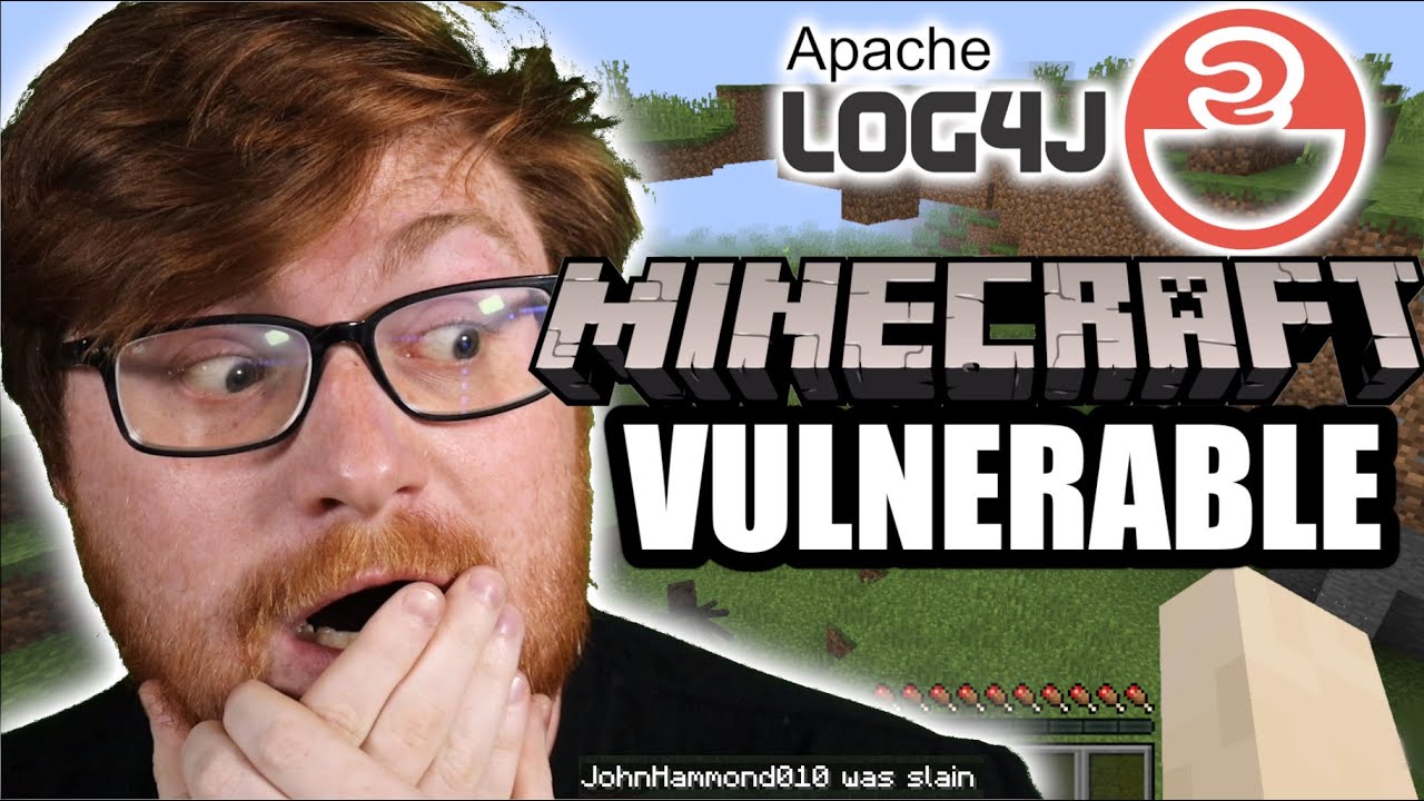  New  CVE-2021-44228 - Log4j - MINECRAFT VULNERABLE! (and SO MUCH MORE)