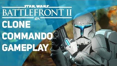 Brand New Clone Commando Gameplay! - Star Wars Battlefront 2