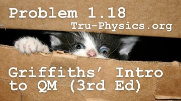 Problem 1.18 | Griffiths