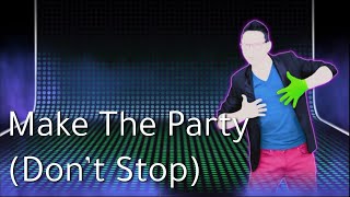 Just Dance 4 Fanmade Mashup  Make The Party dont Stop