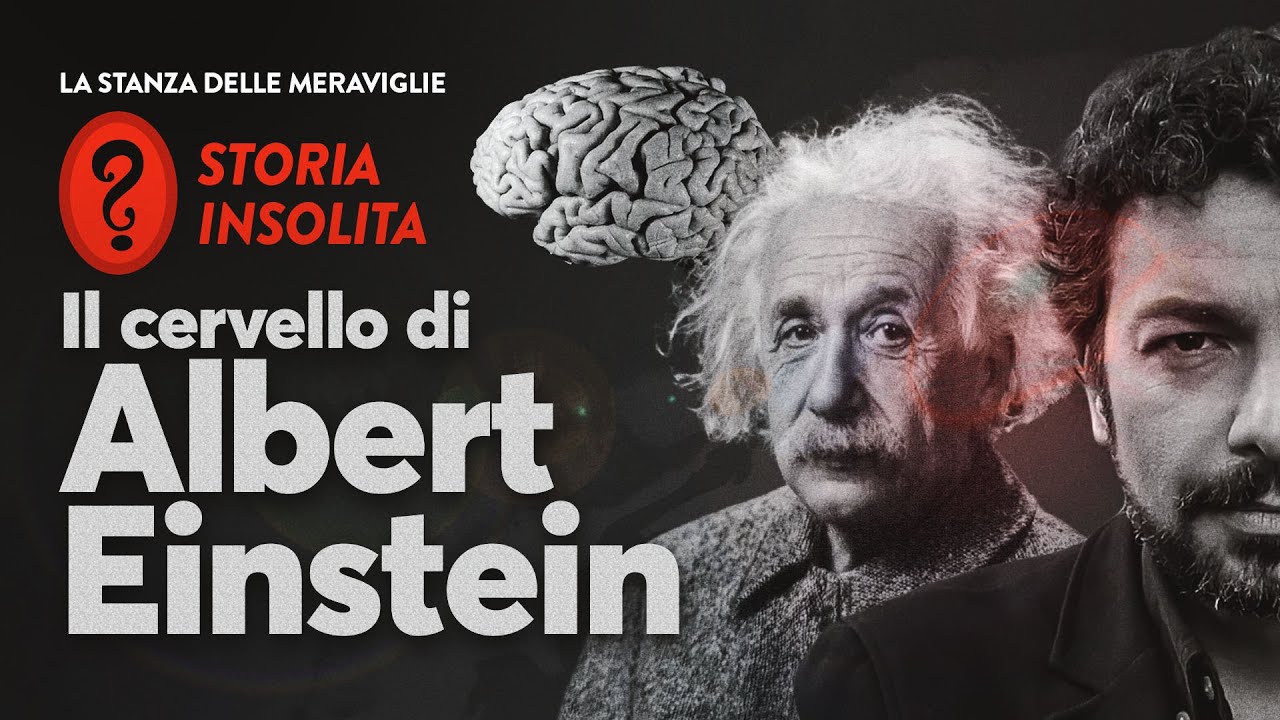 Il cervello di Albert Einstein - YouTube