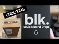 Unboxing blk  fulvic infused water and drops