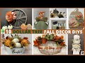 10 Dollar Tree Fall Decor Diys/Farmhouse Fall Decor Diys