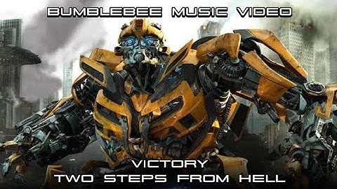 BUMBLEBEE MUSIC VIDEO | Victory... Two Steps From Hell