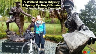 A Wilfred Owen Odyssey A Spring Cycling Offensive Caroline Burrows Versecycle Bicycle Touring