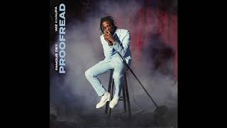 Famous Dex - Proofread (Clean) ft Wiz Khalifa [Official] [KOTA]
