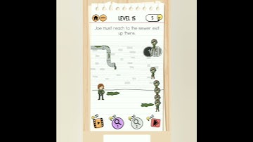 brain test 2 Smith and Joe part 2 level 15 Joe must reach to the sewer exit up there.
