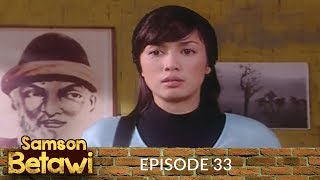 Samson Betawi Episode 33 Part 1