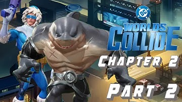 DC: Worlds Collide (F2P) (Mobile, IOS) | Chapter 2 | Part 2