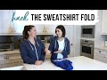 The Folding Hack For Sweatshirts