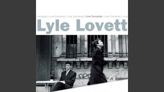 Video thumbnail of "Lyle Lovett - Good-bye To Carolina"