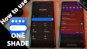 Quick Guide to One Shade - How to use and Setup One Shade - Android 2020 Guide