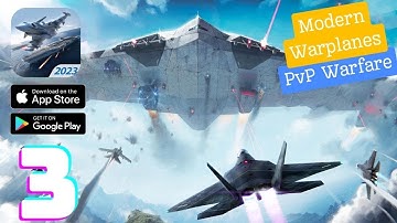 Modern Warplanes: PvP Warfare Gameplay Walkthrough - Part 3 (iOS, Android)