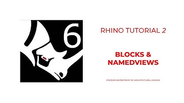 TMU DAS - Rhino Tutorial 2 - Blocks and NamedViews