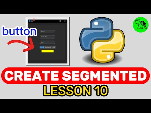 How To Create Segmented Button? - Python Customtkinter Lesson 10