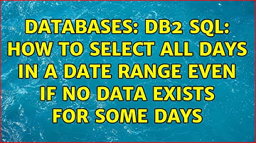Databases: DB2 SQL: How to select all days in a date range even if no data exists for some days