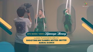 Melly Lee's Fasting Test: Shooting a  While Doing Aerial Dance | #DangdutKepo