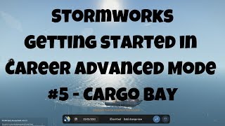Stormworks: Build And Rescue - Get Started In Advanced Career Mode - Part 5 - Cargo Bay