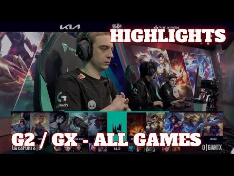 G2 vs GX -  ALL GAMES (Bo3) Highlights | Round 1 LEC Winter 2024 Playoffs | G2 Esports vs GIANTX