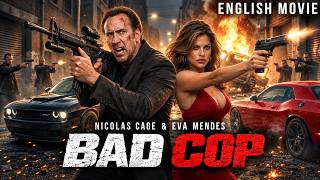 Nicolas Cage In BAD COP | A Twisted Detective's Dark Descent |Hollywood Crime Thriller English Movie