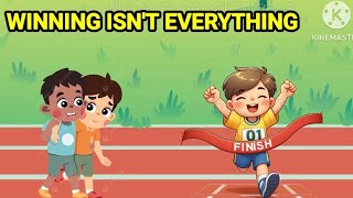 Full 🏆 Winning Isn’t Everything | A Moral Story for Kids Guide