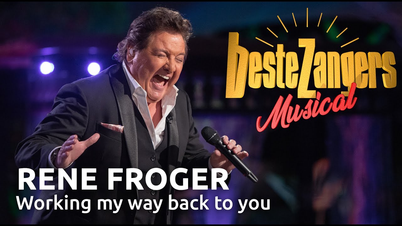 René Froger - Working My Way Back to You | Beste Zangers Musical 2021