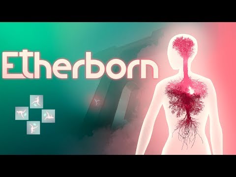 Etherborn - Эфиророжденный на пути Голоса 🏃