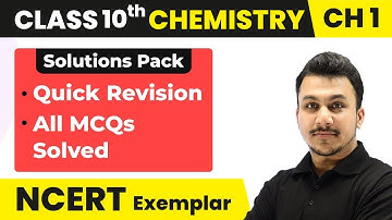 Class 10 Chemistry Ch 1 NCERT Exemplar|Chemical Reactions & Equations-Quick Revision/All MCQs Solved