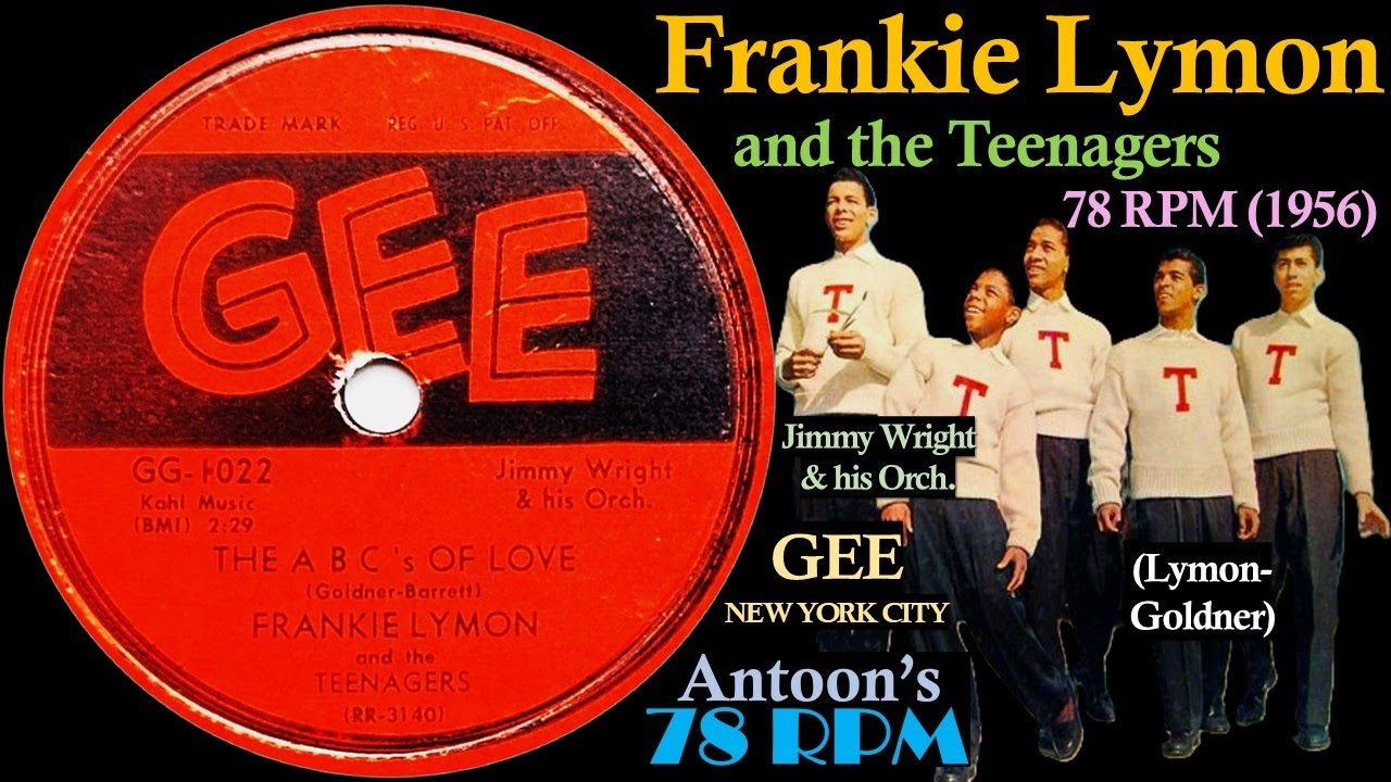 Frankie Lymon | The A B C 's Of Love | Gee 78 rpm | 1956 USA - YouTube