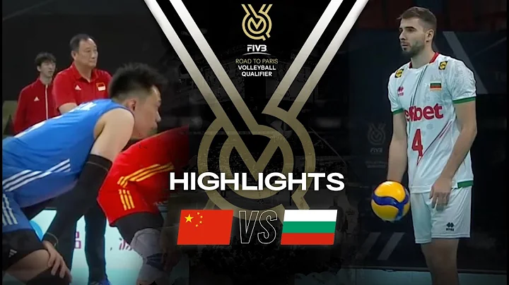 🇨🇳 CHN vs. 🇧🇬 BUL - Highlights | Men's OQT 2023 - DayDayNews