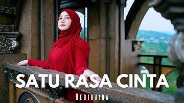 BEBIRAIRA || DJ Satu Rasa Cinta (Official Music Video)