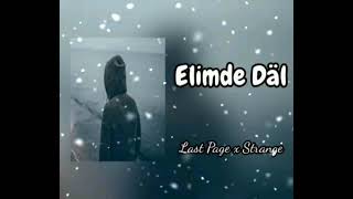 Last Page ft Strange - Elimde Dal ( Official music )