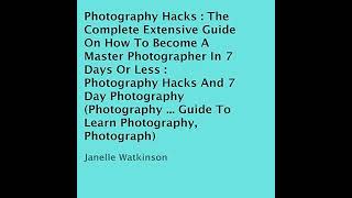 Photography Hacks
