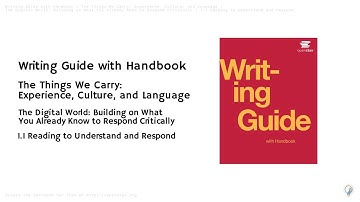 Writing Guide with Handbook | 1.1 Reading to Understand and Respond