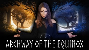 ANAHATA – Archway of the Equinox [OFFICIAL MUSIC VIDEO]