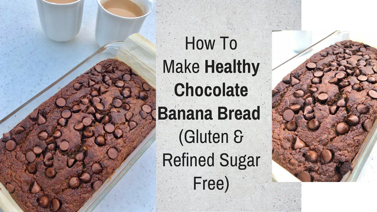 How To Make Healthy Chocolate Banana Bread | Gluten Free Recipe