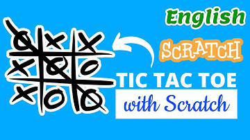 Tic Tac Toe Scratch games l Tutorial in English
