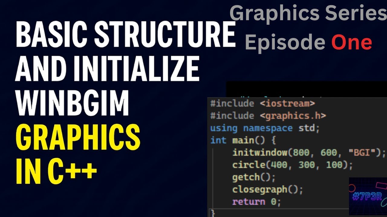 Basic Structure and Initialize WinBGIm Graphics in C++ | WinBGIm ...