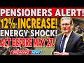 🚨 OFGEM ENERGY SHOCK 2026 | Bills Rise 12% in July | UK Pensioners Must Act Before 27 May Deadline