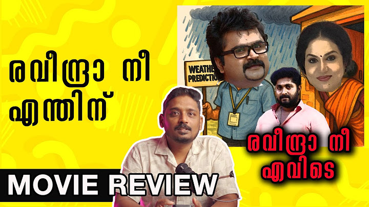 Why Raveendra Nee Evide Review | Unni Vlogs Cinephile