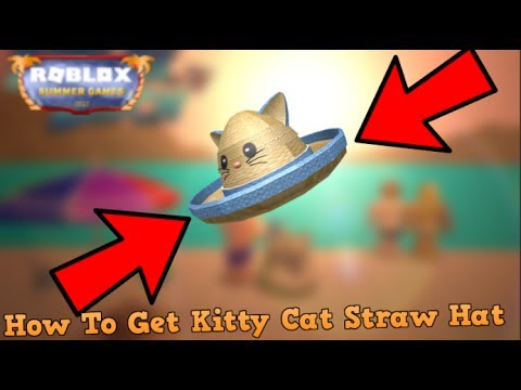 Roblox How To Get Kitty Cat Straw Hat Event Ambeboss Youtube - roblox summer games 2017 event how to get the kitty cat straw hat