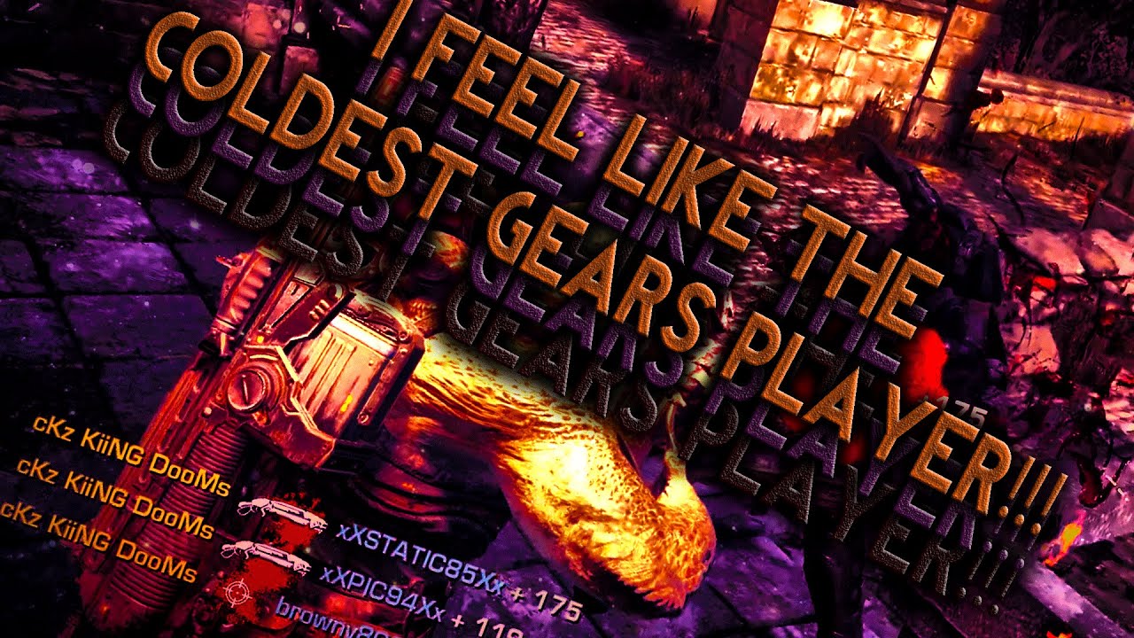 I FEEL LIKE THE COLDEST GEARS PLAYER 14 KILL STREAK 2V4 cKz KiiNG DooMs