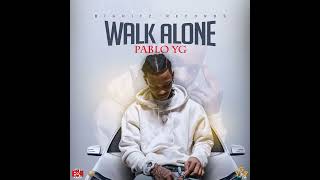 Pablo Yg - Walk Alone