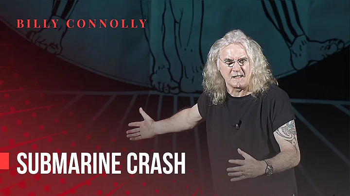 Billy Connolly - Submarine crash - Live in London ...
