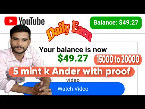 Watch Video And Earn 49 Dollars in 5 Mints YouTube how to Make money from home.