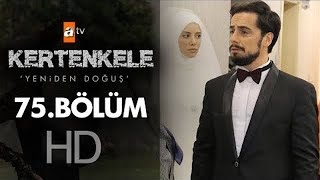 Kertenkele 75.Bölüm